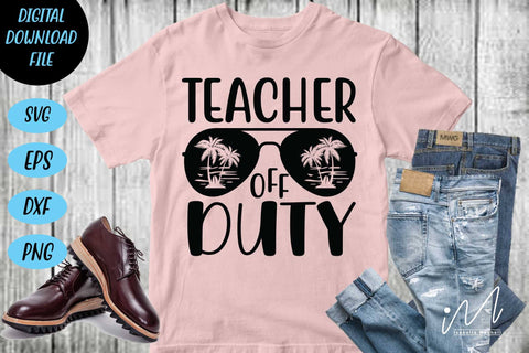 Teacher Off Duty svg,Kindergarten Teacher Svg, Cool Teacher T-shirt svg, Cut files, Funny Teacher Svg SVG Isabella Machell 
