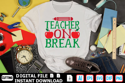 Teacher on Break SVG Craftlabsvg24 
