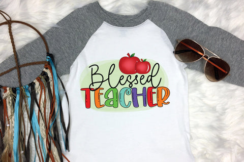 Teacher PNG Sublimation Design, Blessed Teacher Sublimation CraftLabSVG 