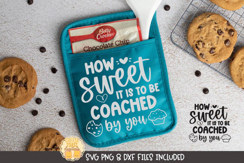 Teacher Pot Holder SVG | How Sweet It Is To Be Coached By You SVG Cheese Toast Digitals 