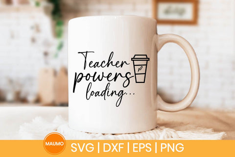 Teacher powers loading svg quote SVG Maumo Designs 