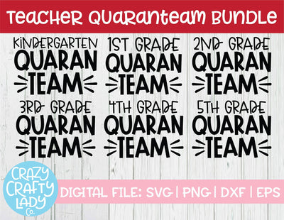 Teacher Quaranteam | School Quote SVG Cut File Bundle SVG Crazy Crafty Lady Co. 