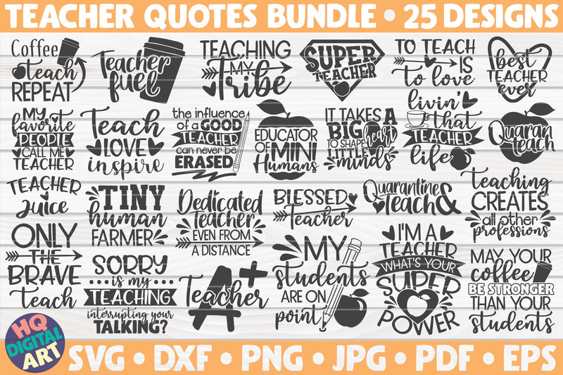 Teacher quotes SVG Bundle | 25 designs - So Fontsy