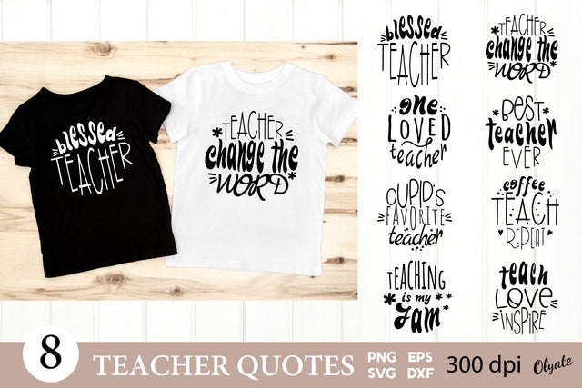 Teacher Quotes SVG. Teacher Bundle.Teacher Tshirt SVG SVG Olga Terlyanskaya 