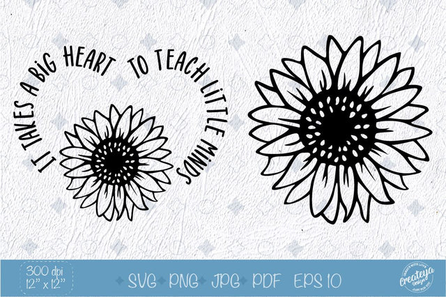 Teacher quotes SVG with Sunflower SVG in the heart SVG Createya Design 