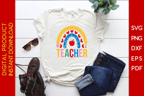 Teacher Rainbow Back To School SVG PNG PDF Cut File SVG Creativedesigntee 