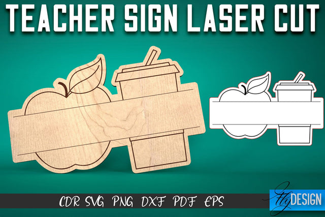 Teacher Sign Laser Cut SVG | School SVG Design | CNC Files SVG Fly Design 