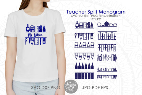 Teacher split monogram PNG and SVG bundle Sublimation Artisan Craft SVG 