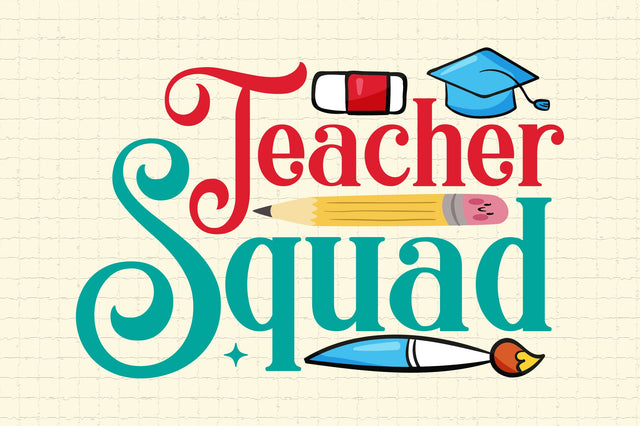 Teacher Squad SVG Cricut Files SVG Rupkotha 