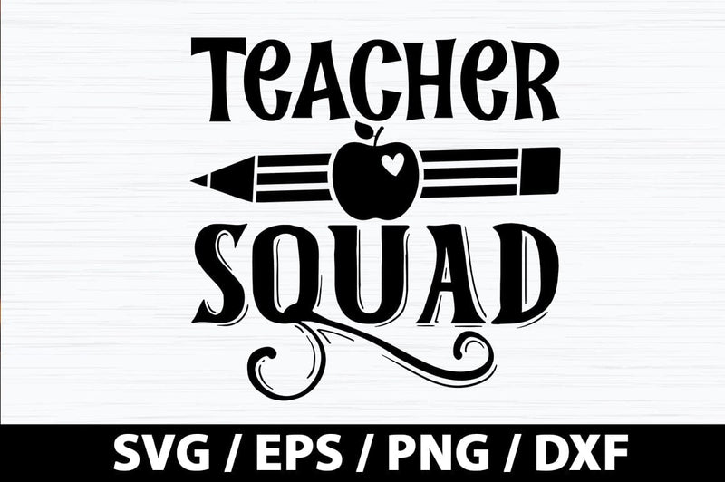 Teacher squad SVG - So Fontsy