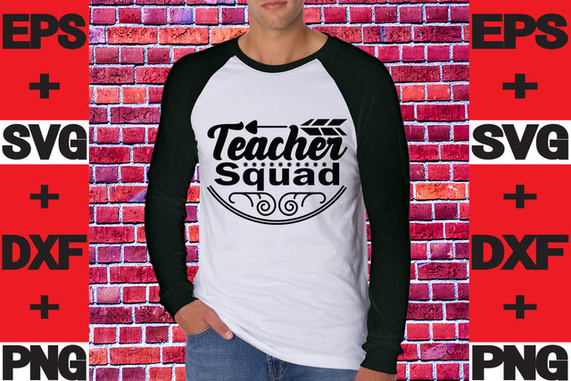 Teacher Squad SVG svgteam 