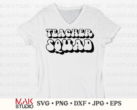 Teacher squad svg, Teacher squad png, Teacher shirt svg, Teacher vibes svg, Back to school svg, Teacher svg, Teacher designs SVG MAKStudion 