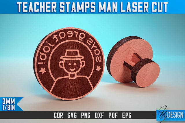 Teacher Stamp Man Laser Cut SVG | Teacher Laser Cut SVG Design | CNC Files SVG Fly Design 