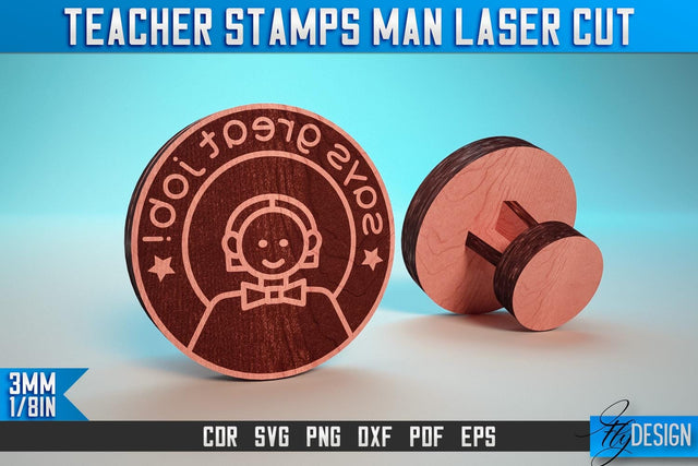 Teacher Stamp Man Laser Cut SVG | Teacher Laser Cut SVG Design | CNC Files SVG Fly Design 