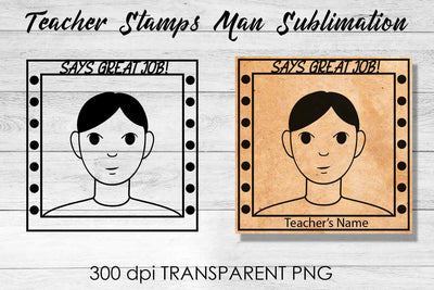 Teacher Stamp Man Sublimation | Teacher Stamp Design | Teacher Design Sublimation Fly Design 