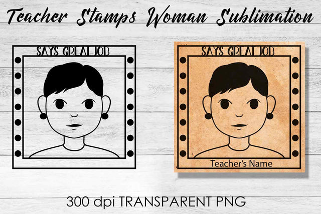 Teacher Stamp Woman Sublimation | Teacher Stamp Design | Teacher Design Sublimation Fly Design 