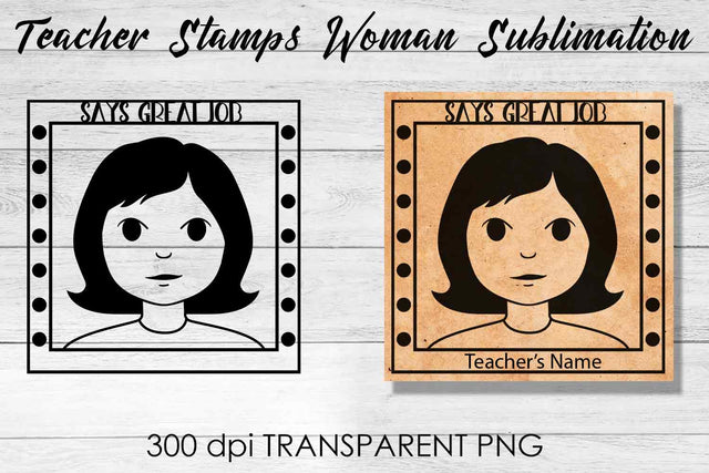 Teacher Stamp Woman Sublimation | Teacher Stamp Design | Teacher Design Sublimation Fly Design 