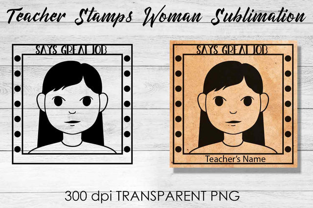 Teacher Stamp Woman Sublimation | Teacher Stamp Design | Teacher Design Sublimation Fly Design 