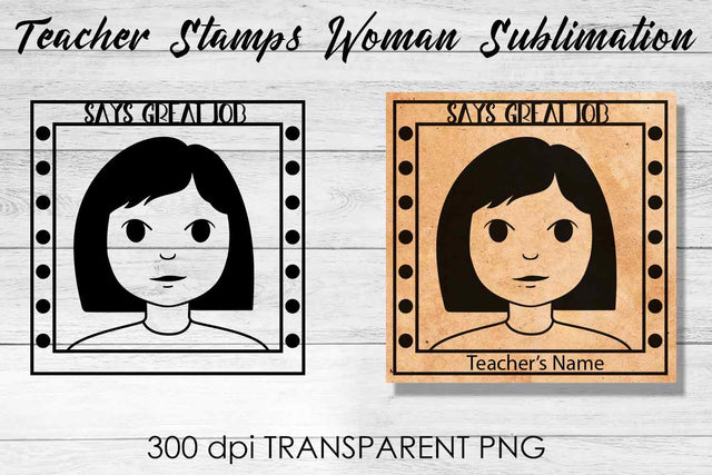 Teacher Stamp Woman Sublimation | Teacher Stamp Design | Teacher Design Sublimation Fly Design 