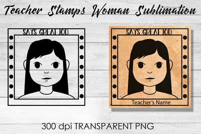 Teacher Stamp Woman Sublimation | Teacher Stamp Design | Teacher Design Sublimation Fly Design 