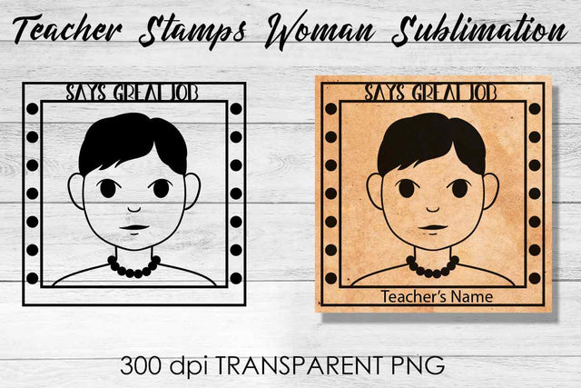 Teacher Stamp Woman Sublimation | Teacher Stamp Design | Teacher Design Sublimation Fly Design 