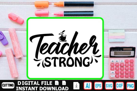 Teacher Strong SVG Craftlabsvg24 