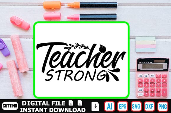 Teacher Strong SVG Craftlabsvg24 