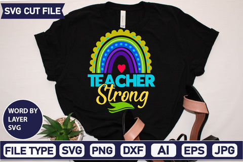 Teacher Strong SVG Cut File SVG DesignPlante 503 