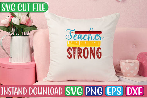 Teacher Strong SVG Cut File SVG Studio Innate 