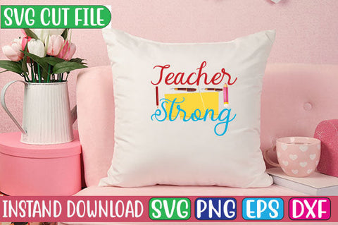 Teacher Strong SVG Cut File SVG Studio Innate 