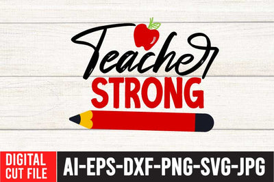 Teacher Strong SVG Cut File , Teacher SVG Bundle SVG BlackCatsMedia 