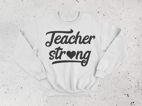 Teacher strong svg, Teacher shirt svg, Teacher svg, Teacher Quote SVG CutLeafSvg 
