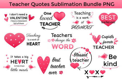 Teacher Sublimation Bundle. Valentines Teacher. Quote PNG Sublimation Olga Terlyanskaya 