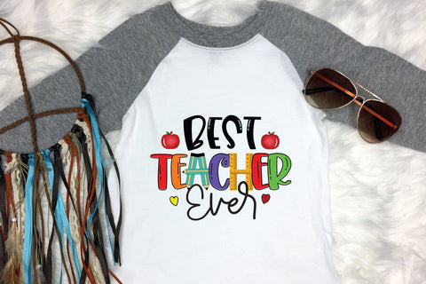 Teacher Sublimation Design, Best Teacher Ever Sublimation CraftLabSVG 
