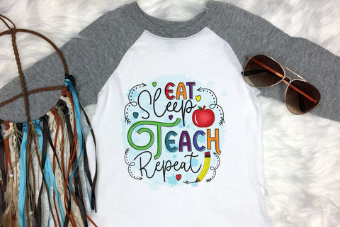 Teacher Sublimation Design, Eat Sleep Teach Repeat Sublimation CraftLabSVG 