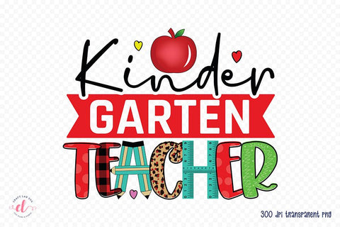 Teacher Sublimation Design - Kinder Garten Teacher Sublimation CraftLabSVG 