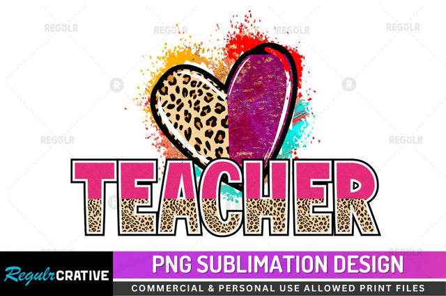 Teacher Sublimation PNG Sublimation Regulrcrative 