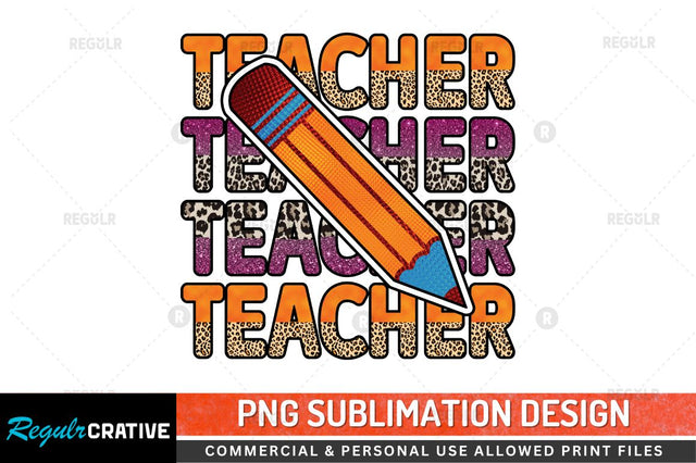 Teacher Sublimation PNG Sublimation Regulrcrative 