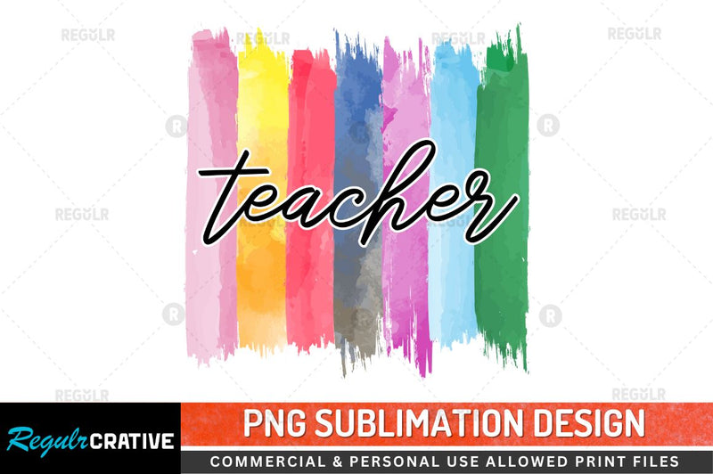 Teacher Sublimation PNG Sublimation Regulrcrative 
