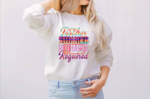 Teacher Summer Recharge Required Sublimation SVGArt 