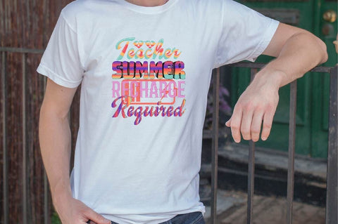 Teacher Summer Recharge Required Sublimation SVGArt 