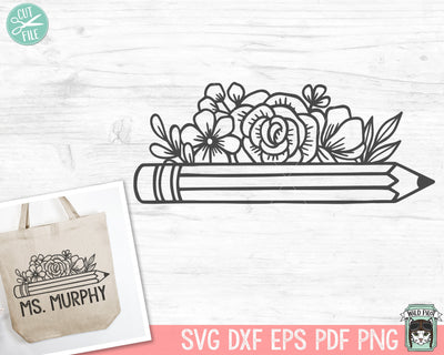 Teacher SVG, Back to School SVG, Teacher Gift SVG, Teacher Shirt svg, Floral Pencil svg, Flower Pencil svg, Teacher Life svg, School Supplies svg SVG Wild Pilot 