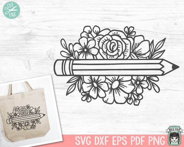 Teacher SVG, Back to School SVG, Teacher Gift SVG, Teacher Shirt svg, Floral Pencil svg, Flower Pencil svg, Teacher Life svg, School Supplies svg SVG Wild Pilot 