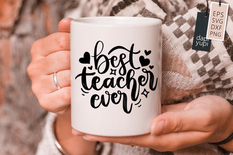 Teacher SVG Best Teacher Ever Quotes SVG dapiyupi store 