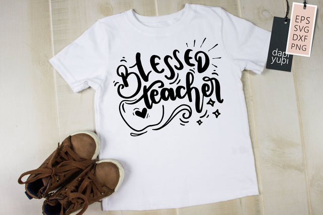 Teacher SVG Blessed Teacher Quotes SVG dapiyupi store 