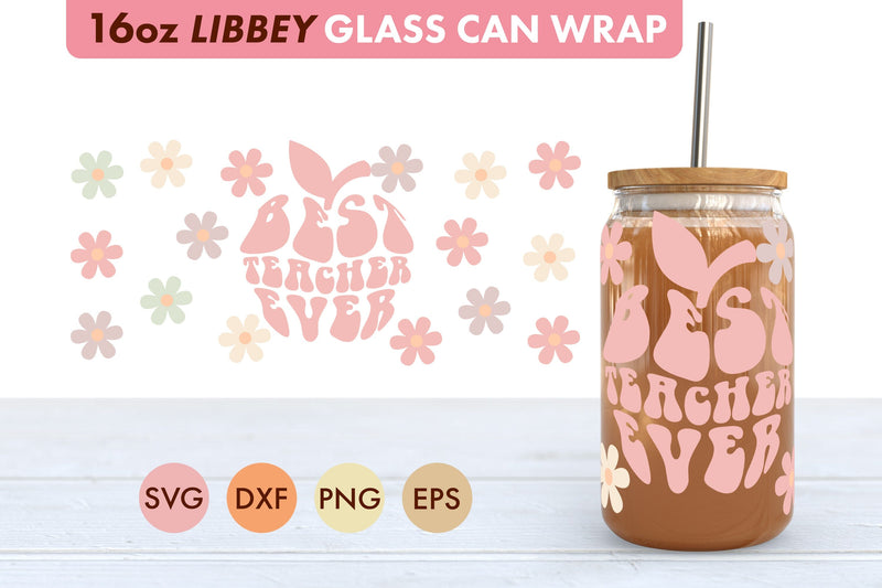 Teacher SVG Bundle 16 oz Libbey Glass Can Wrap PNG - So Fontsy