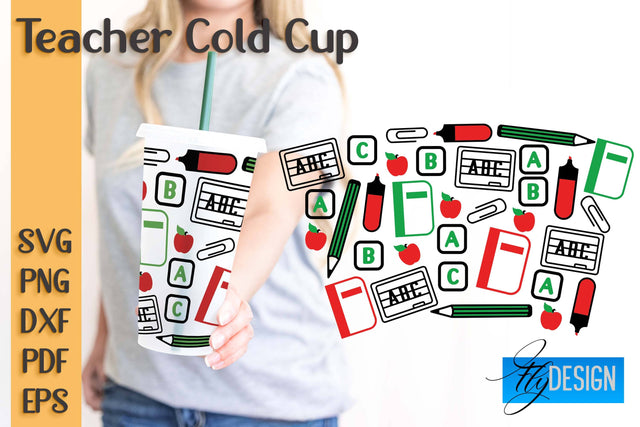 Teacher SVG Cold Cup | Teacher Wrap SVG | Cold cup Wrap SVG SVG Fly Design 