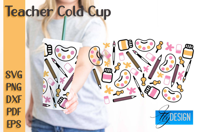 Teacher SVG Cold Cup | Teacher Wrap SVG | Cold cup Wrap SVG SVG Fly Design 