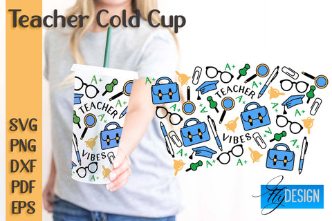 Teacher SVG Cold Cup | Teacher Wrap SVG | Cold cup Wrap SVG v.2 SVG Fly Design 