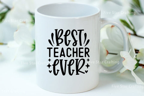 Teacher SVG Design, Best Teacher ever SVG FiveStarCrafting 